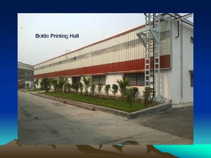 Bottle Printing Hall 