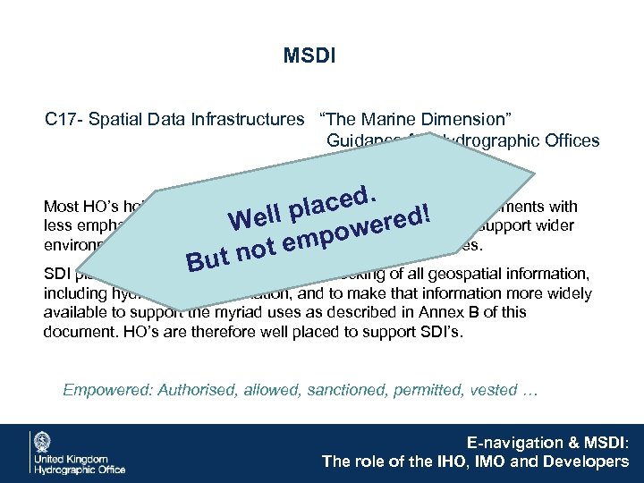MSDI C 17 - Spatial Data Infrastructures “The Marine Dimension” Guidance for Hydrographic Offices
