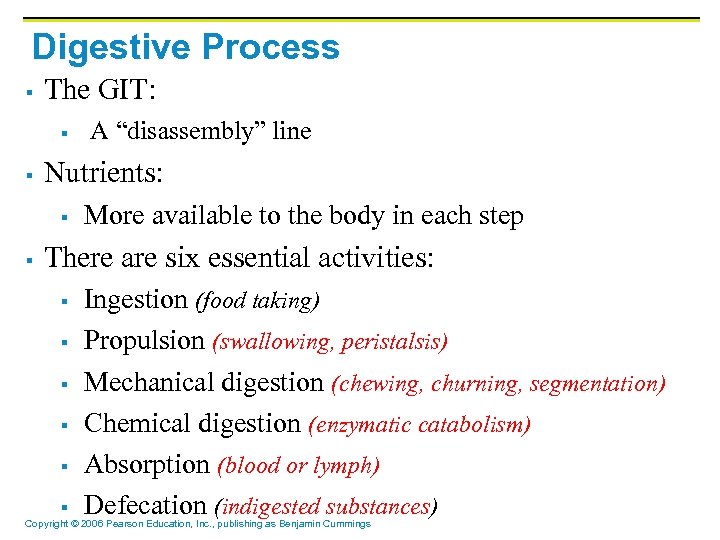 Digestive Process § The GIT: § § Nutrients: § § A “disassembly” line More