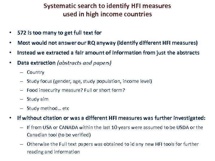 Systematic search to identify HFI measures used in high income countries • 572 is