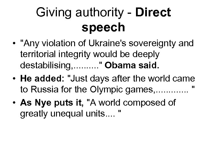 Giving authority - Direct speech • 