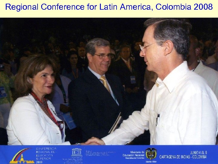 Regional Conference for Latin America, Colombia 2008 