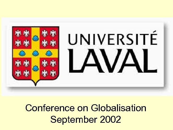 Conference on Globalisation September 2002 