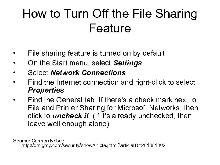 How to Turn Off the File Sharing Feature • • • File sharing feature
