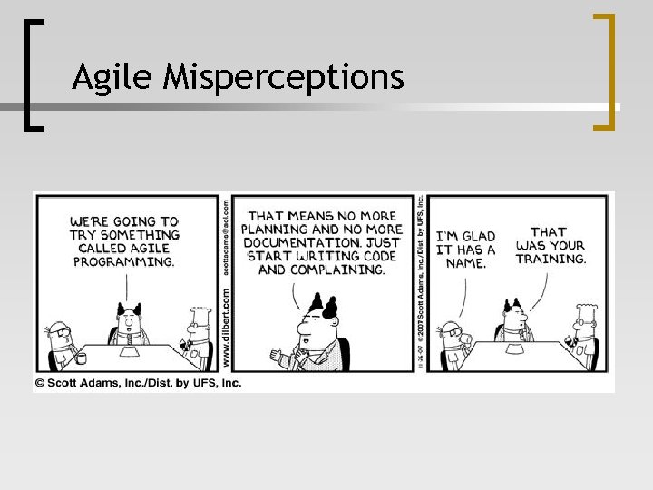 Agile Misperceptions 