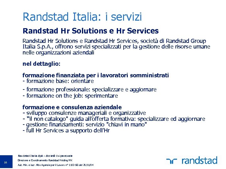 Randstad Italia: i servizi Randstad Hr Solutions e Hr Services Randstad Hr Solutions e