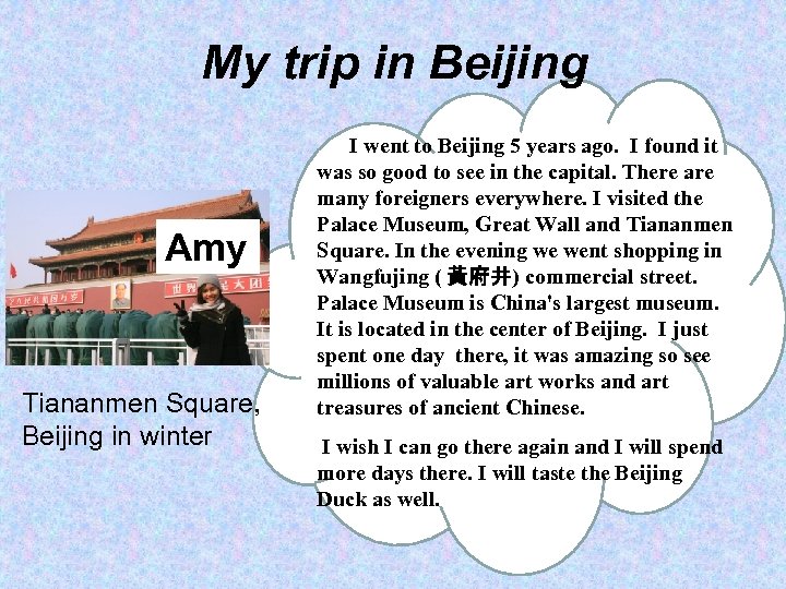 My trip in Beijing Amy Tiananmen Square, Beijing in winter I went to Beijing