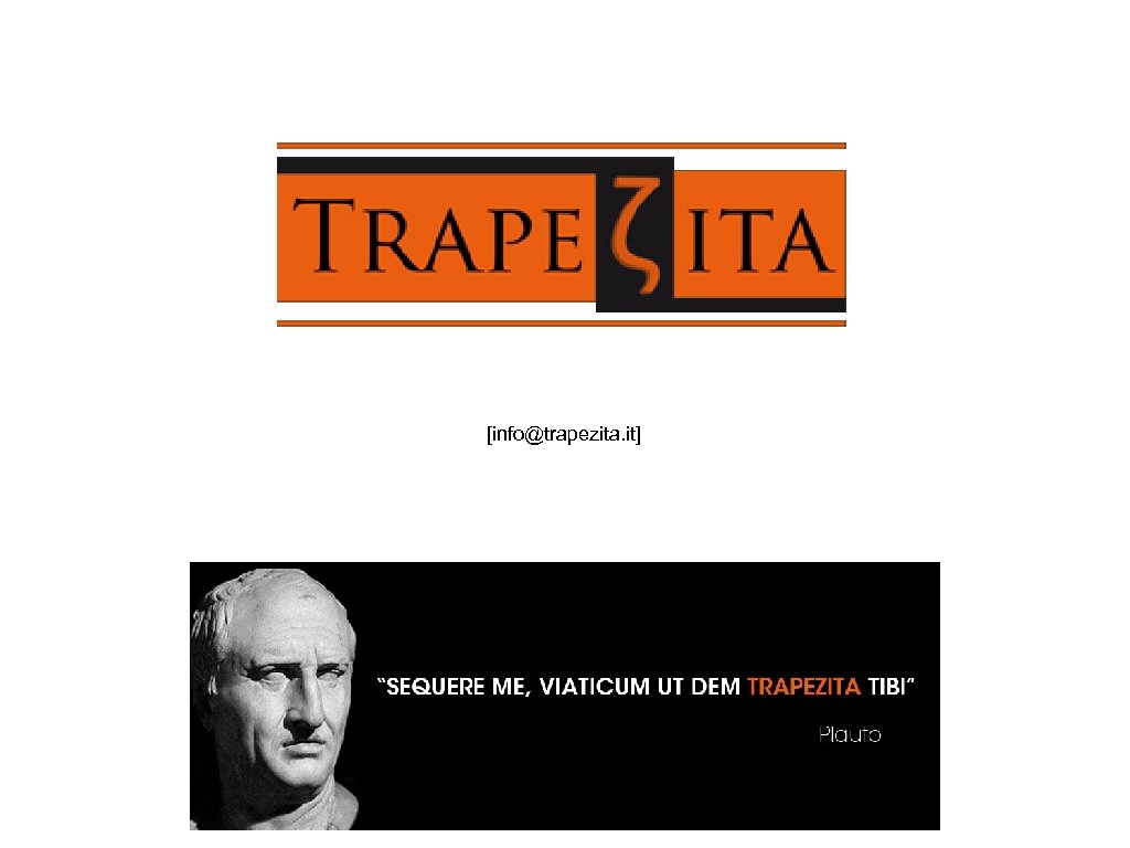 [info@trapezita. it] 