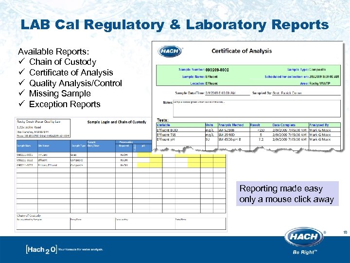 LAB Cal Regulatory & Laboratory Reports Available Reports: ü Chain of Custody ü Certificate