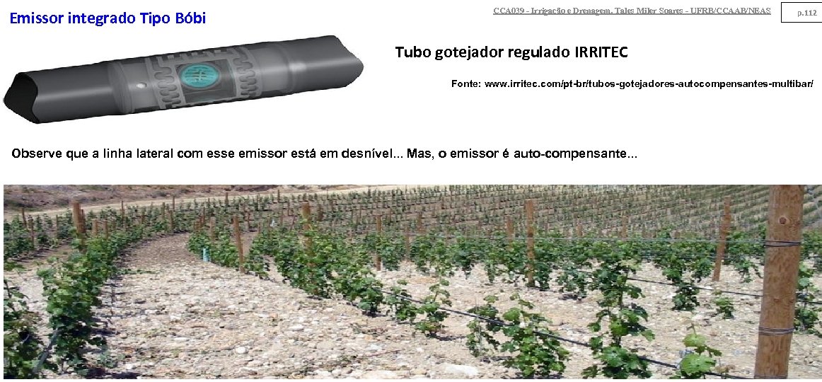 Emissor integrado Tipo Bóbi CCA 039 - Irrigação e Drenagem. Tales Miler Soares -