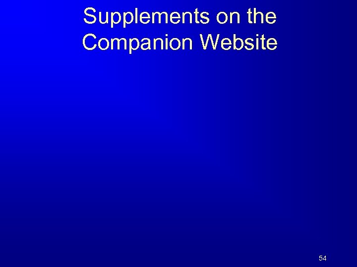 Supplements on the Companion Website 54 