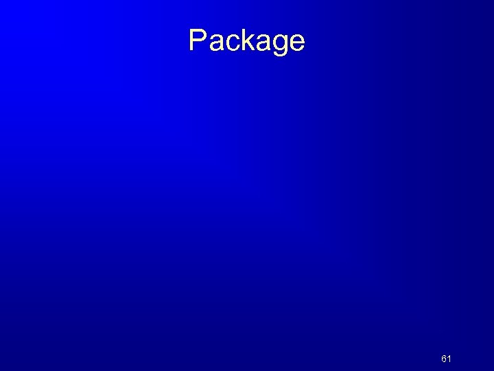 Package 61 