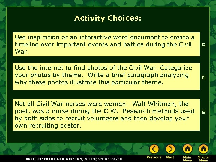 Activity Choices: Use inspiration or an interactive word document to create a timeline over