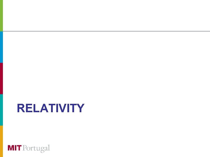 RELATIVITY 