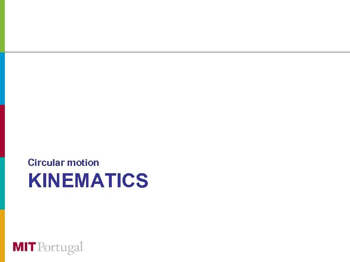 Circular motion KINEMATICS 