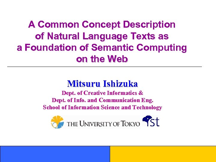 A Common Concept Description of Natural Language Texts as a Foundation of Semantic Computing