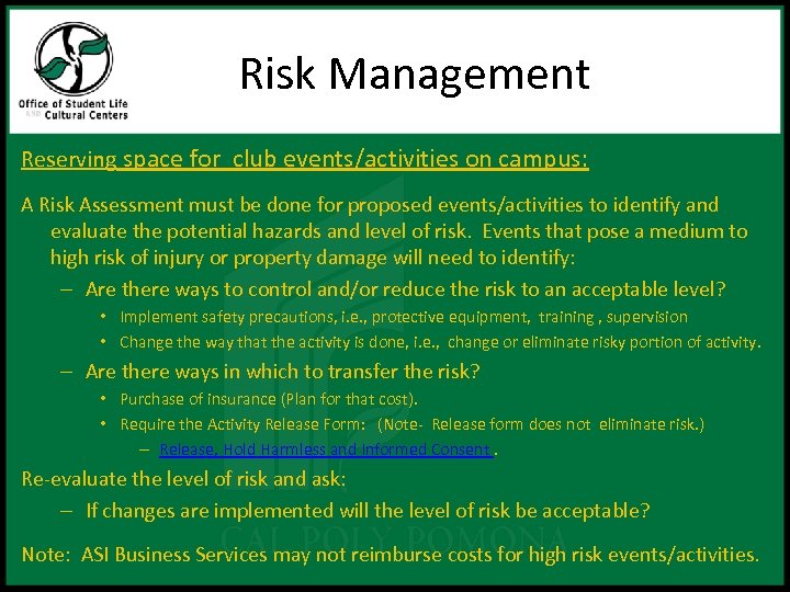 Risk Management Reserving space for club events/activities on campus: A Risk Assessment must be