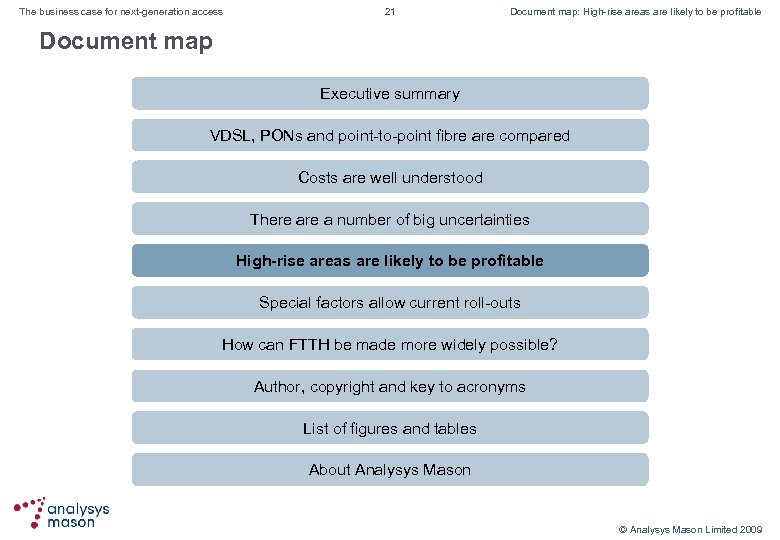 The business case for next-generation access 21 Document map: High-rise areas are likely to
