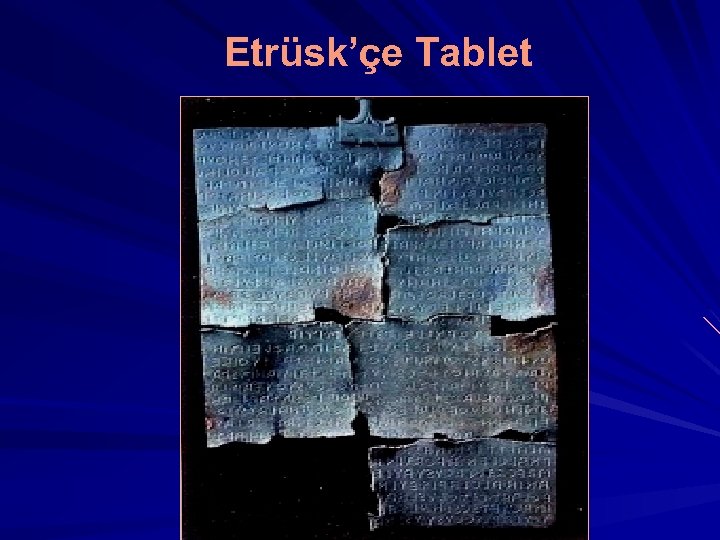 Etrüsk’çe Tablet 