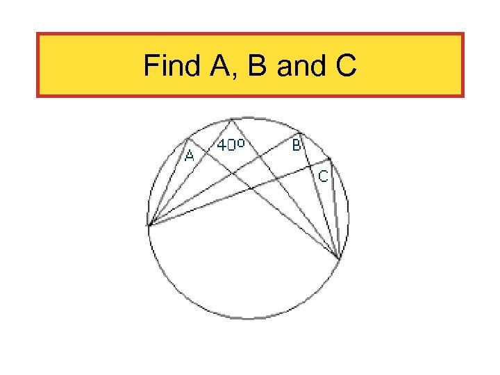 Find A, B and C 