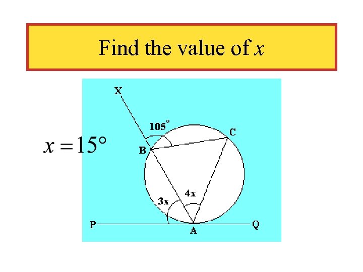 Find the value of x 