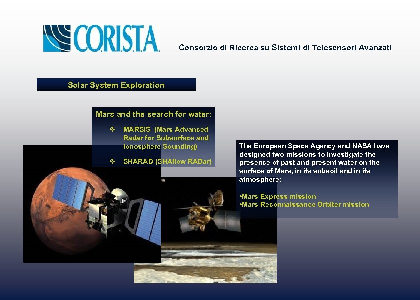 Consorzio di Ricerca su Sistemi di Telesensori Avanzati Solar System Exploration Mars and the
