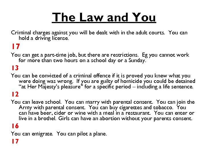 The Law and You Criminal charges against you will be dealt with in the