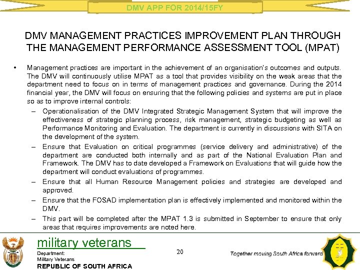 DMV APP FOR 2014/15 FY DMV MANAGEMENT PRACTICES IMPROVEMENT PLAN THROUGH THE MANAGEMENT PERFORMANCE