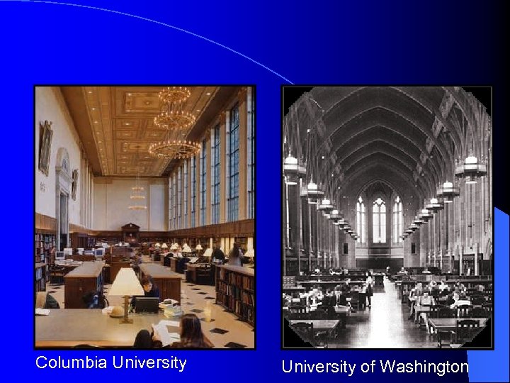 Columbia University of Washington 