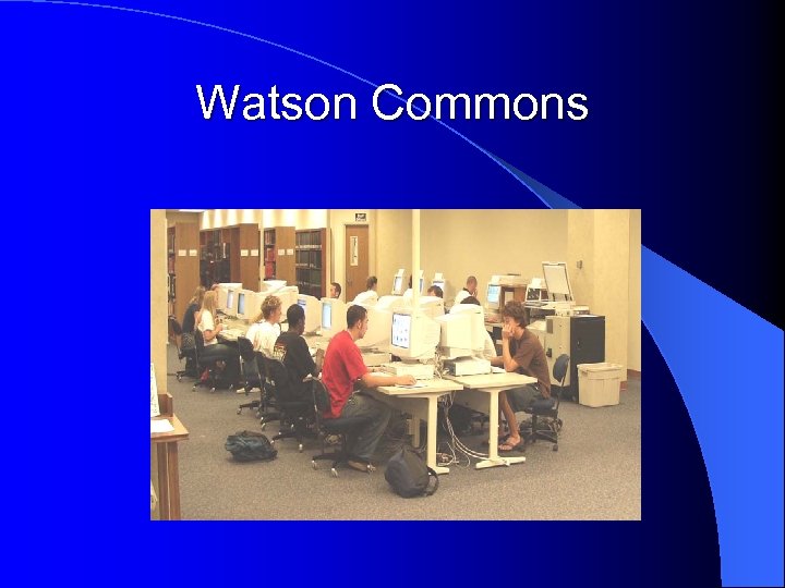 Watson Commons 