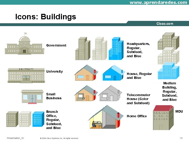 www. aprendaredes. com Icons: Buildings Government University Small Business Branch Office, Regular, Subdued, and