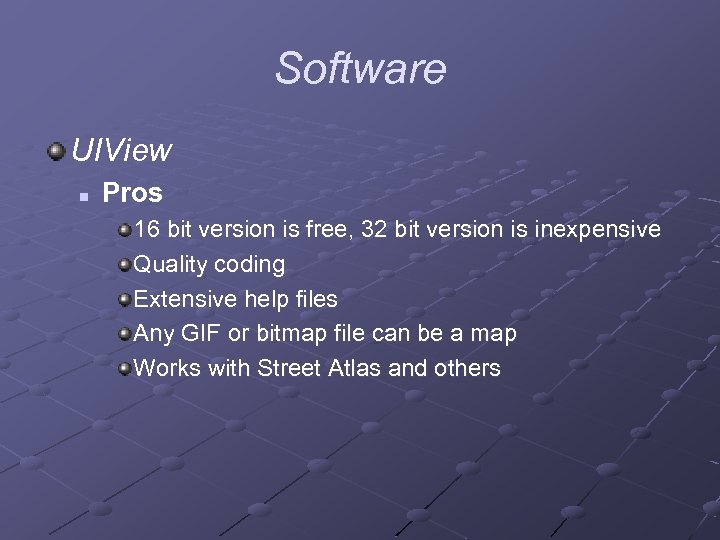 Software UIView n Pros 16 bit version is free, 32 bit version is inexpensive