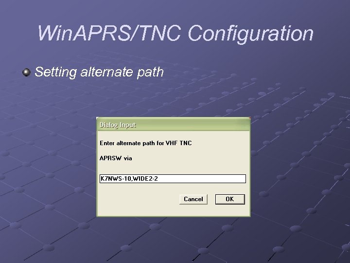 Win. APRS/TNC Configuration Setting alternate path 