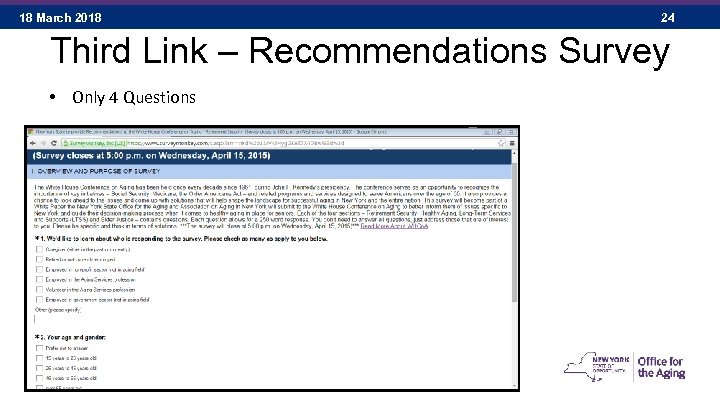 18 March 2018 24 Third Link – Recommendations Survey • Only 4 Questions 