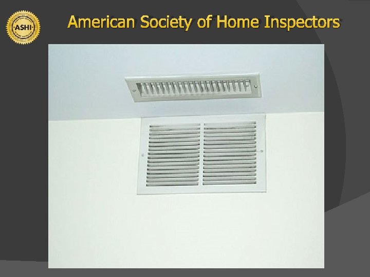 American Society of Home Inspectors 