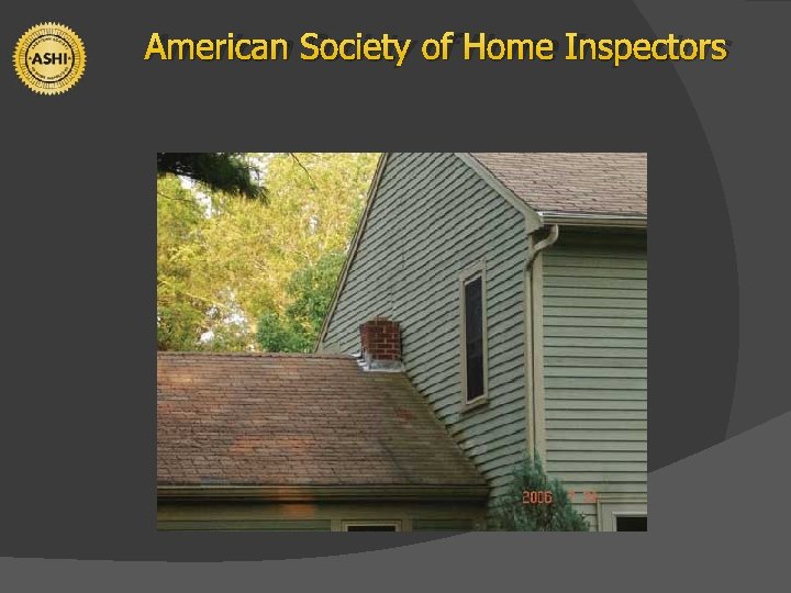 American Society of Home Inspectors 