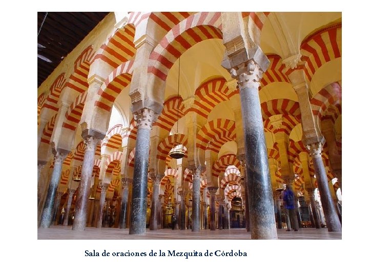 Sala de oraciones de la Mezquita de Córdoba 