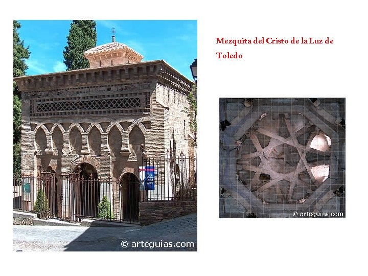Mezquita del Cristo de la Luz de Toledo 