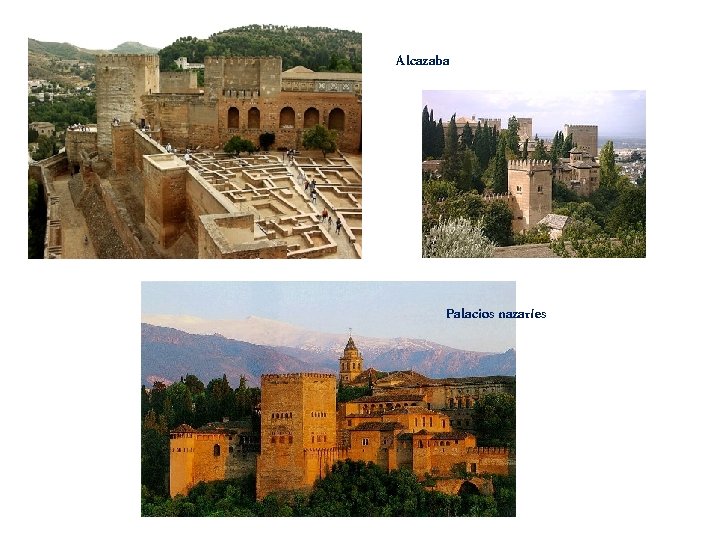 Alcazaba Palacios nazaríes 
