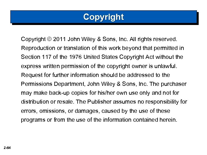 Copyright © 2011 John Wiley & Sons, Inc. All rights reserved. Reproduction or translation