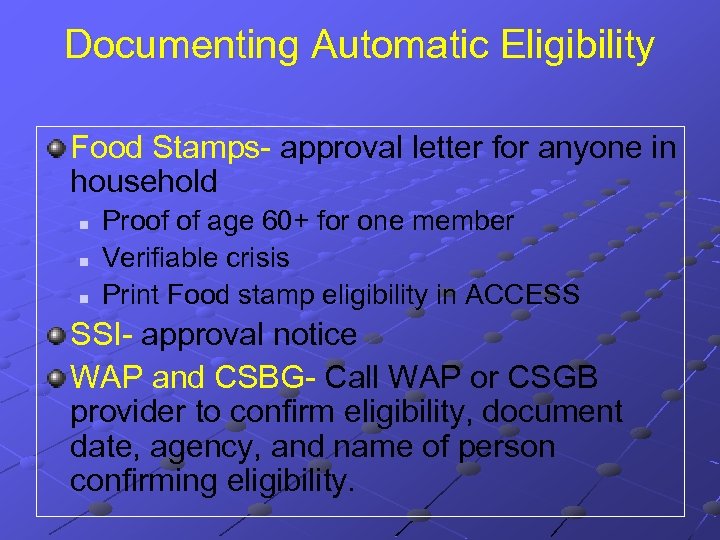 Documenting Automatic Eligibility Food Stamps- approval letter for anyone in household n n n