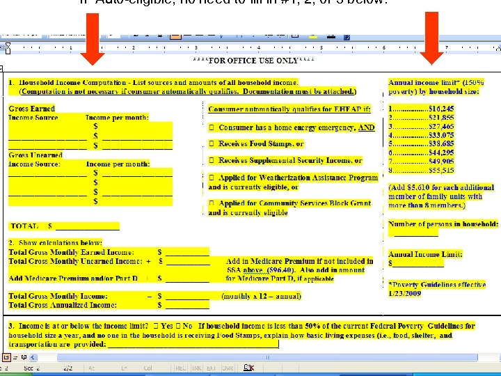 IF Auto-eligible, no need to fill in #1, 2, or 3 below. 