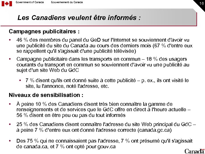 Government of Canada Gouvernement du Canada Les Canadiens veulent être informés : Campagnes publicitaires