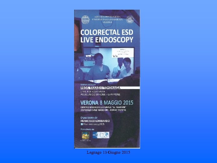 Legnago 13 Giugno 2015 