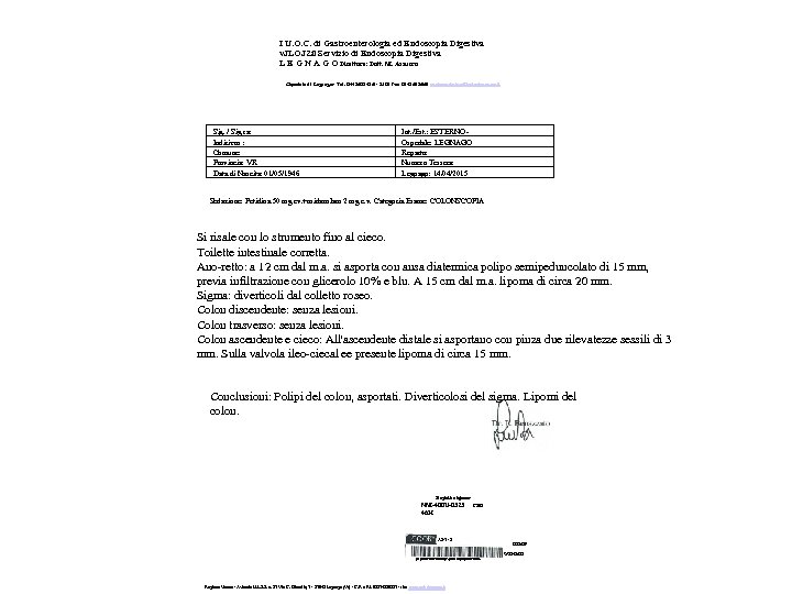 I U. O. C. di Gastroenterologia ed Endoscopia Digestiva v. JLOJZil Servizio di Endoscopia