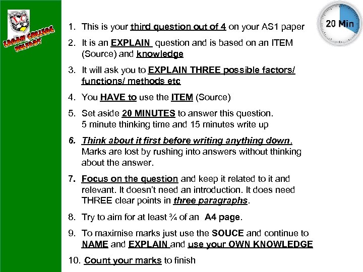 1. This is your third question out of 4 on your AS 1 paper