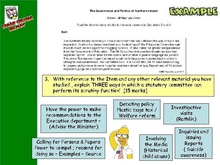 3. With reference to the Item and any other relevant material you have studied