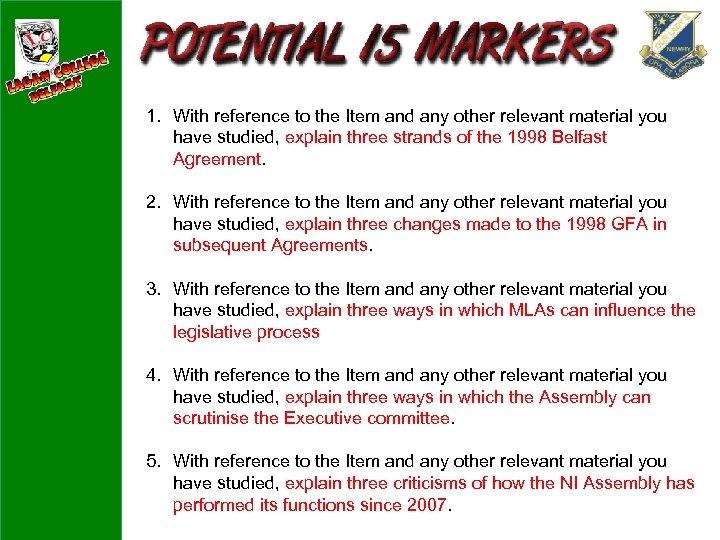 1. With reference to the Item and any other relevant material you have studied,