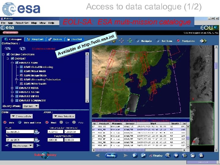 Access to data catalogue (1/2) EOLI-SA: ESA multi-mission catalogue t a. in li. es