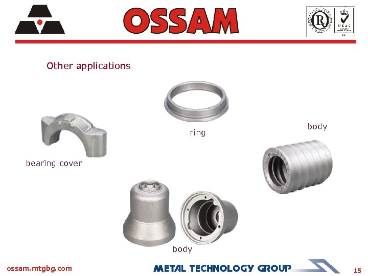 Other applications ring body bearing cover body ossam. mtgbg. com 15 